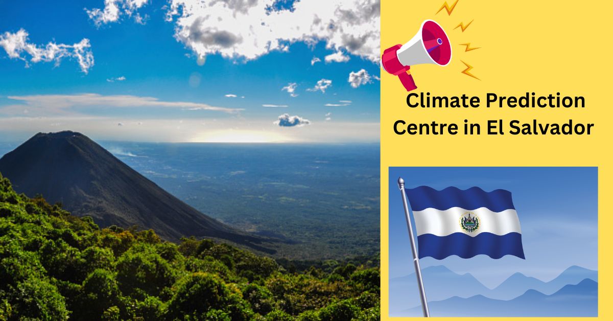 Climate Prediction Centre in El Salvador